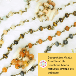 Decoration Chain Bundle with Gemstone beads Antique Bronze x 5 colours